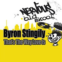 Byron Stingily – That's The Way Love Is