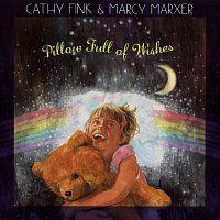Cathy Fink, Marcy Marxer – Pillow Full Of Wishes