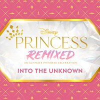 Dara Reneé, Frankie Rodriguez – Into the Unknown [Disney Princess Remixed]