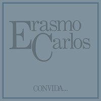 Erasmo Carlos – Convida