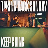Taking Back Sunday – Keep Going