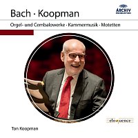 Ton Koopman – J.S. Bach: Orgel- und Cembalowerke, Kammermusik, Motetten