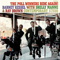 Barney Kessel, Shelly Manne, Ray Brown – The Poll Winners Ride Again!