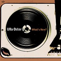 Ulla Oster – What's New?