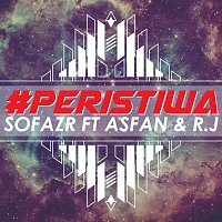 Sofazr, R.J, Asfan – #Peristiwa