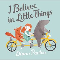 Diana Panton – I Believe In Little Things