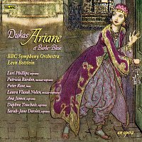 Leon Botstein, BBC Symphony Orchestra, Lori Phillips, Patricia Bardon, Peter Rose – Dukas: Ariane et Barbe-bleue