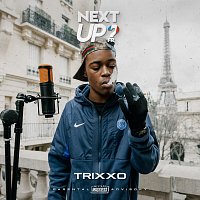 Trixxo, Mixtape Madness – Next Up France - S2-E4