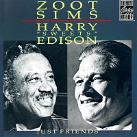 Zoot Sims, Harry Edison – Just Friends [Remastered 1990]