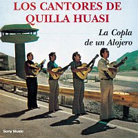 Los Cantores De Quilla Huasi – La Copla De Un Alojero