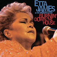 Etta James – Burnin' Down The House