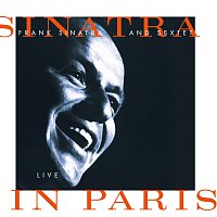 Frank Sinatra – Sinatra And Sextet: Live In Paris