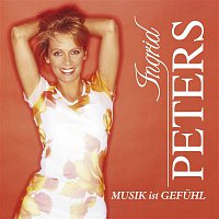 Ingrid Peters – Musik ist Gefuhl