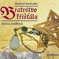 Eva Josefíková – Bratrstvo křišťálu (MP3-CD)