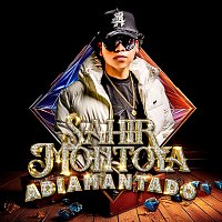 Sahir Montoya – Adiamantado