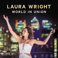 Laura Wright – World In Union