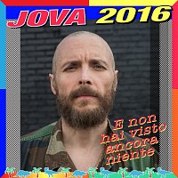 Jovanotti – E Non Hai Visto Ancora Niente