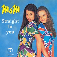 M4M – STRAIGHT TO YOU