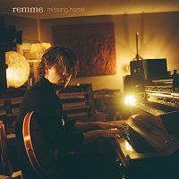 Remme – missing home