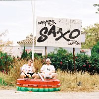 WhyTek, Tion Wayne – Saxo