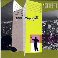 The Smithereens – Green Thoughts