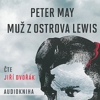 Jiří Dvořák – Muž z ostrova Lewis (MP3-CD)