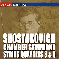 Přední strana obalu CD Shostakovich: Chamber Symphony - String Quartets