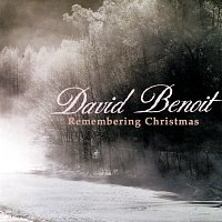 David Benoit – Remembering Christmas