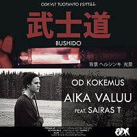 OD Kokemus – Bushido / Aika valuu