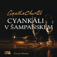 Jan Šťastný – Christie: Cyankáli v šampaňském MP3