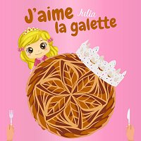 Julia – J'aime la galette