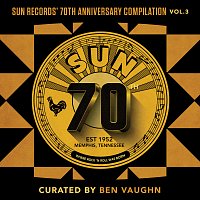 Přední strana obalu CD Sun Records' 70th Anniversary Compilation, Vol. 3 [Curated by Ben Vaughn]