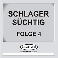 Schlager Suchtig Folge 4