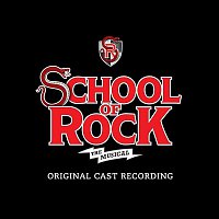 Přední strana obalu CD School of Rock - The Musical (Original Cast Recording)