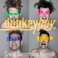 donkeyboy – Crazy Something Normal