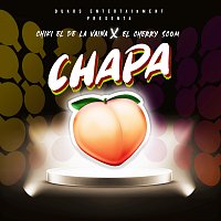 Chiki El De La Vaina, El Cherry Scom – Chapa