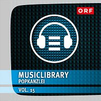 Popkanzlei – Orf-Musiclibrary, Vol. 15