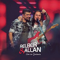 Relber & Allan – Live In Goiania