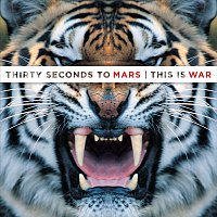 30 Seconds To Mars – This Is War