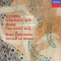 Wiener Philharmoniker, Christoph von Dohnányi – Beethoven (arr.Mahler): String Quartet No.11 / Brahms (orch.Schoenberg): Piano Quartet No.1