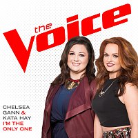 Chelsea Gann, Kata Hay – I’m The Only One [The Voice Performance]