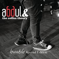 Abdul & The Coffee Theory – Lovable [Special Edition]