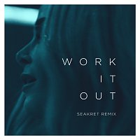 Elekfantz, Seakret – Work It Out [Seakret Remix]