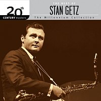 Přední strana obalu CD 20th Century Masters: The Millennium Collection: The Best Of Stan Getz