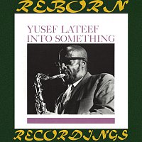 Yusef Lateef – Into Something (HD Remastered)