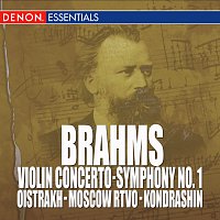 Kirill Kondrashin, RTV Moscow Symphony Orchestra – Brahms: Violin Concerto, Op. 77 - Symphony No. 1