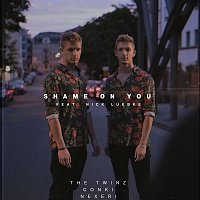 The Twinz & Nexeri & ConKi, Nick Luebke – Shame On You