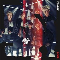 Why Don't We – Fallin’ (Adrenaline) [Live]