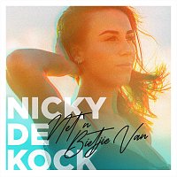 Nicky De Kock – Net ’n Bietjie Van