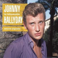 Johnny Hallyday – Les Indispensables